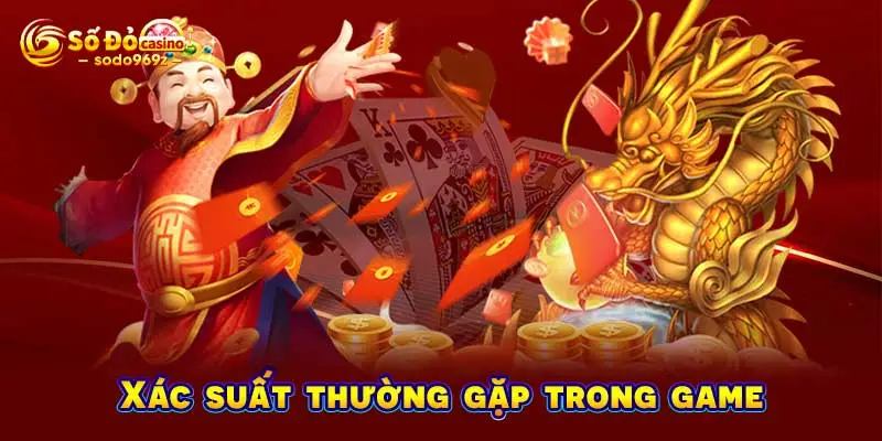 Xác suất thường gặp trong game